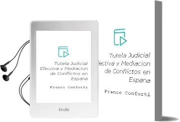 Descargar AudioLibro Tutela Judicial Efectiva y Mediación de Conflictos en España de Franco Conforti año 2016