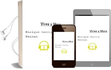 Descargar AudioLibro Vives y Moro de Enrique García Hernán año 2016