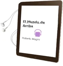 Descargar AudioLibro El Mundo de Arriba de Roberto Magini año 2016