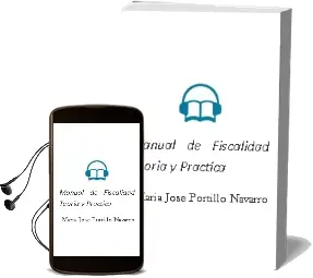 Descargar AudioLibro Manual de Fiscalidad: Teoría y Práctica de María José Portillo Navarro año 2016