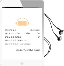 Descargar AudioLibro Código Bruño Historia de la Filosofía 2 Bachillerato Digital Alumno de Roger Corcho Orrit año 2016