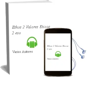 Descargar AudioLibro Ethos 2 Valores Eticos 2º eso de Varios Autores año 2016