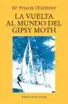 AudioLibro La Vuelta al Mundo del Gipsy Moth de Sir Frances Chichester