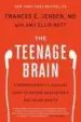 AudioLibro The Teenage Brain: A Neuroscientist s Survival Guide to Raising Adolescents and Young Adults de Frances E Jensen