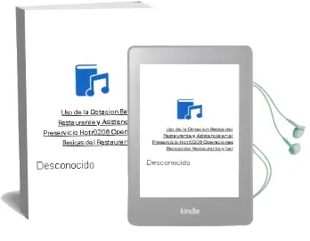 Descargar AudioLibro Uso de la Dotación Básica del Restaurante y Asistencia en el Preservicio. Hotr0208 - Operaciones Básicas del Restaurante y bar de Desconocido año 2016