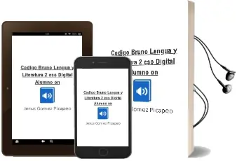 Descargar AudioLibro Código Bruño Lengua y Literatura 2 eso Digital Alumno on de Jesús Gómez Picapeo año 2016