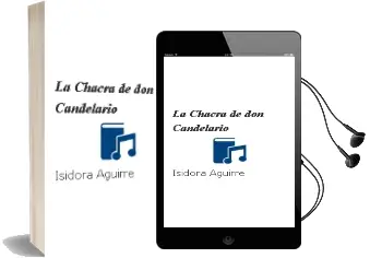 Descargar AudioLibro La Chacra de don Candelario de Isidora Aguirre año 2016