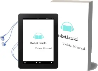 Descargar AudioLibro Robot Franki de Violeta Monreal año 2016