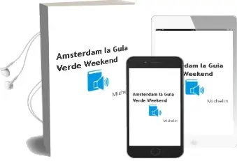 Descargar AudioLibro Ámsterdam (la Guía Verde Weekend) de Michelin año 2016