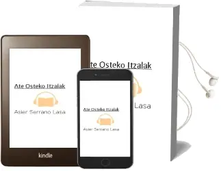 Descargar AudioLibro Ate Osteko Itzalak de Asier Serrano Lasa año 2016