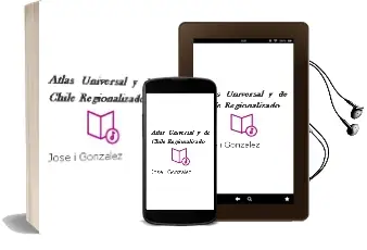 Descargar AudioLibro Atlas Universal y de Chile Regionalizado de José I. González año 2016