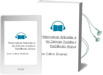 Descargar AudioLibro Matemáticas Aplicadas a las Ciencias Sociales ii. Bachillerato. Anaya de José Colera Jiménez año 2016