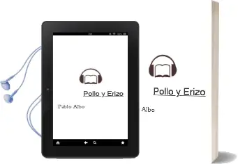Descargar AudioLibro Pollo y Erizo de Pablo Albo año 2016