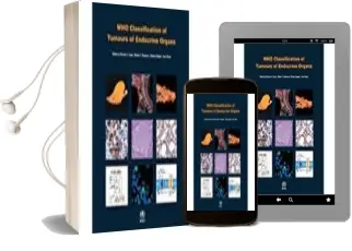 Descargar AudioLibro Who Classification of Tumours of Endocrine Organs (4Th ed) de Varios Autores año 2017