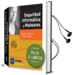 Descargar AudioLibro Seguridad Informática y Malwares Pack de 2 Libros: Ataques, Amenazas y Contramedidas de Varios Autores año 2017