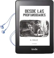Descargar AudioLibro (I.B.D.) desde las Profundidades de A. Valle año 2017