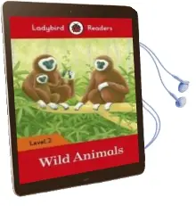 Descargar AudioLibro Wild Animals - Ladybird Readers Level 2 de Varios Autores año 2017