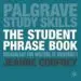AudioLibro The Student Phrase Book: Vocabulary for Writing at University (Palgrave Study Skills) de Varios Autores