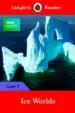 AudioLibro Bbc Earth: Ice Worlds: Level 3 (Ladybird Readers) de Varios Autores