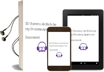 Descargar AudioLibro El Universo de Nicholas Ray			 [Próxima Aparición] de Desconocido año 2017
