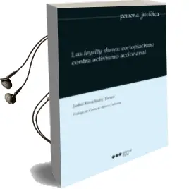 Descargar AudioLibro Las Loyalty Shares: Cortoplacismo Contra Activismo Accionarial de Isabel Fernandez Torres año 2017
