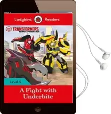 Descargar AudioLibro Transformers: A Fight With Underbite - Ladybird Readers Level 4 de Varios Autores año 2017