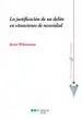 AudioLibro La Justificacion de un Delito en Situaciones de Necesidad de Javier Wilenmann