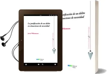 Descargar AudioLibro La Justificacion de un Delito en Situaciones de Necesidad de Javier Wilenmann año 2017
