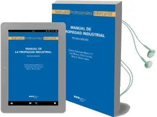 Descargar AudioLibro Manual de la Propiedad Industrial (3ª Ed.) de Varios Autores año 2017