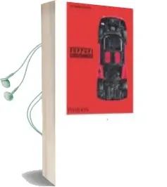 Descargar AudioLibro Ferrari: A Corazon Abierto de Varios Autores año 2017