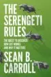 AudioLibro The Serengeti Rules: The Quest to Discover how Life Works and why it Matters - With a new q&a With the Author de Sean B. Carroll