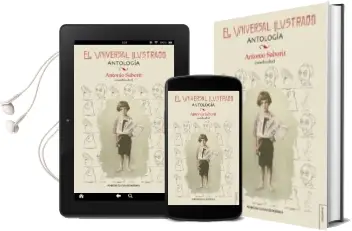 Descargar AudioLibro El Universal Ilustrado: Antologia de Antonio (Coord.) Saborit año 2017