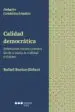 AudioLibro Calidad Democratica: Reflexiones Constitucionales desde la Teoria , la Realidad y el Deseo de Rafael Bustos Gisbert