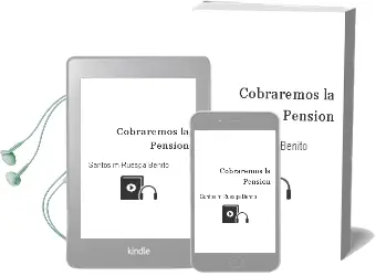 Descargar AudioLibro ¿Cobraremos la Pensión? de Santos M. Ruesga Benito año 2017