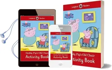 Descargar AudioLibro Peppa Pig: Daddy pig s old Chair Activity Book- Ladybird Readers Level 1 de Varios Autores año 2017