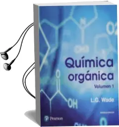 Descargar AudioLibro Química Orgánica, vol i, 9º Edicion de Leroy G. Wade año 2017