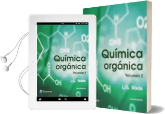 Descargar AudioLibro Química Orgánica, vol ii, 9ª Edicion de Leroy G. Wade año 2017
