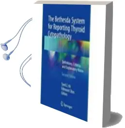 Descargar AudioLibro The Bethesda System for Reporting Thyroid Cytopathology : Definitions, Criteria, and Explanatory Notes de Syed Z. Ali año 2017