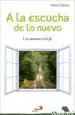 AudioLibro A la Escucha d elo Nuevo. un Camino en la fe de Jesus Espeja Pardo
