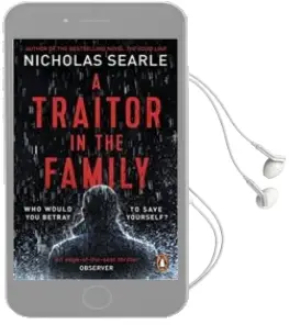 Descargar AudioLibro A Traitor in the Family de Nicholas Searle año 2018