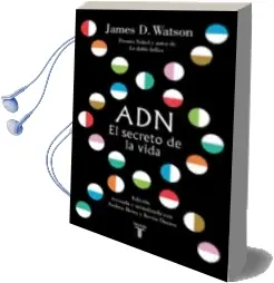 Descargar AudioLibro Adn. el Secreto de la Vida de James D. Watson año 2018