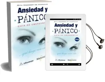 Descargar AudioLibro Ansiedad y Panico: Guia de Emergencia de Rita Wigisser De Margolis año 2018
