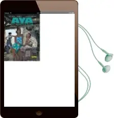 Descargar AudioLibro Aya de Yopougon Integral 2 de Marguerite Abouet año 2018