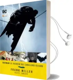 Descargar AudioLibro Batman: El Regreso del Caballero Oscuro (7a Edición) de Frank Miller año 2018