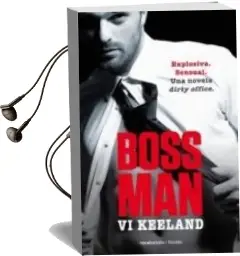 Descargar AudioLibro Bossman de Vi Keeland año 2018