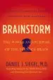 AudioLibro Brainstorm: The Power and Purpose of the Teenage Brain de Daniel J. Siegel