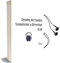 Descargar AudioLibro Circuito de Fluidos. Suspension y Direccion (3º Ed.) de Ffda año 2018