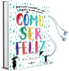 Descargar AudioLibro Cómo ser Feliz de Eva Woods año 2018