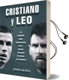 Descargar AudioLibro Cristiano y Leo: La Carrera para Convertirse en el Mejor Jugador de Todos los Tiempos de Jimmy Burns año 2018