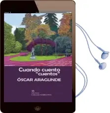 Descargar AudioLibro Cuando Cuento Cuentos de Oscar Aragunde Medinabeitia año 2018